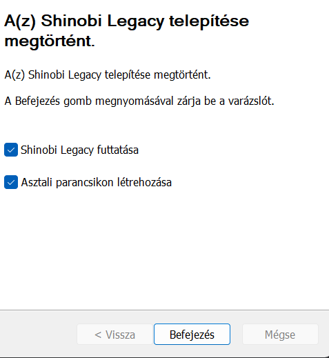 A launcher telepítésének befejező képernyője